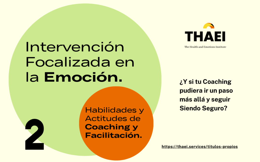 ¿Tu Autocrítica es implacable?: Ia Intervención Focalizada en la Emoción va un paso más allá del Coaching